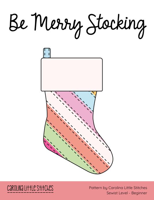 Be Merry Stocking Sewing Pattern