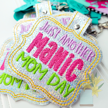 Load image into Gallery viewer, Manic Momday Keychain
